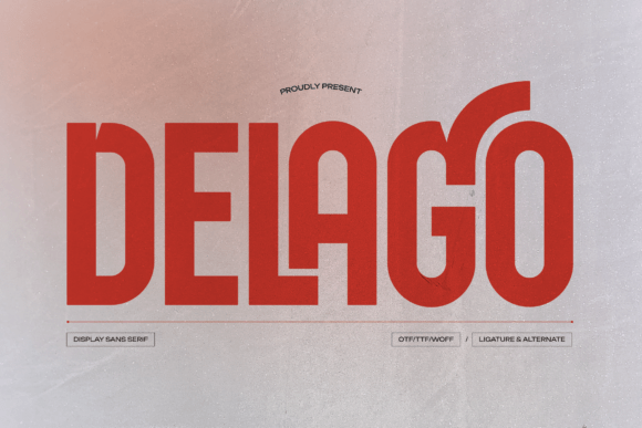 Delago Typeface for Bold Branding