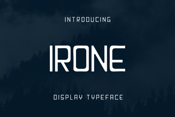 Irone Font: A Modern Sans Serif for Bold Branding