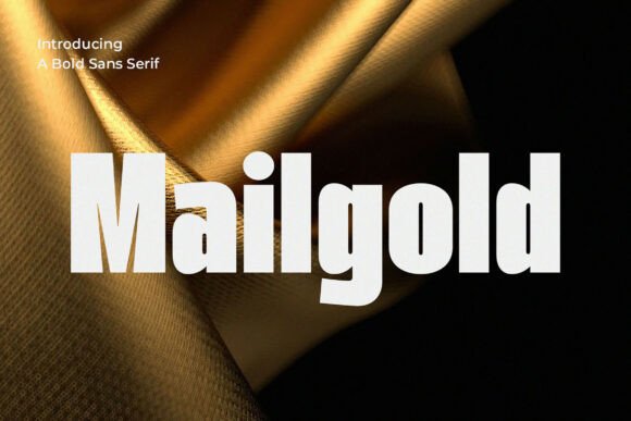 Mailgold: An Elegant Sans Serif Font for Digital Brands