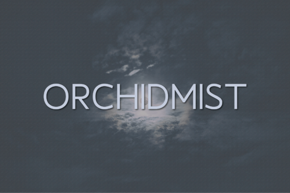 Orchidmist: A Modern Typeface for Editorial Design